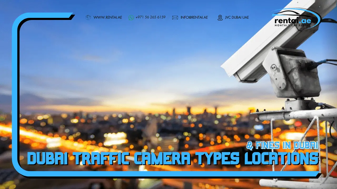 Dubaitrafficcameratypeslocationnfines